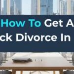 How To Get A Quick Divorce In USA
